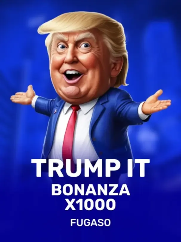 Trump It Bonanza x1000